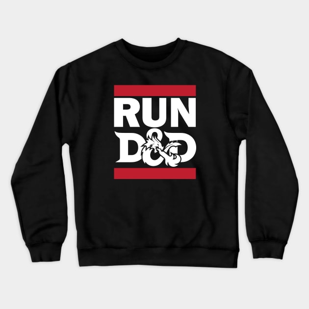 RUN D&D Crewneck Sweatshirt by JP